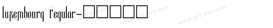Luxembourg Regular字体转换